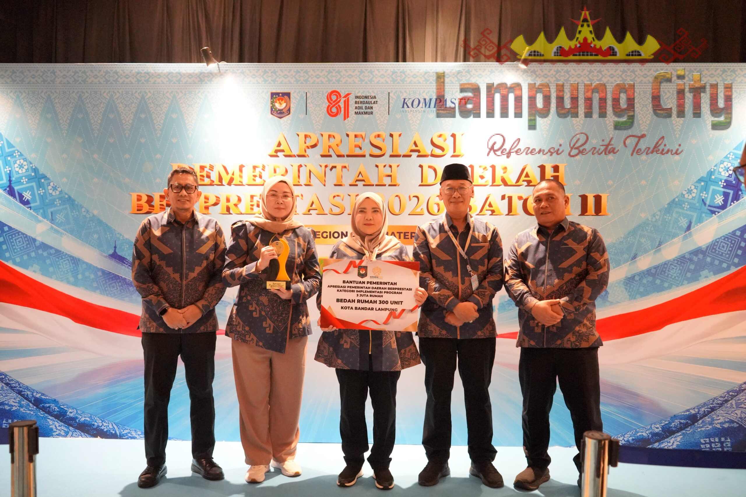 Sukseskan Program 3 juta rumah, Pemkot Bandar Lampung Kembali Raih Penghargaan