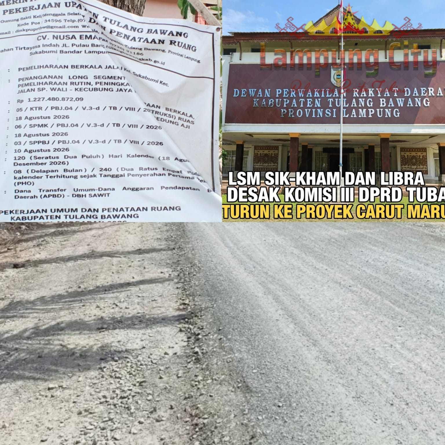 LSM SIKK-HAM dan LIBRA Desak Komisi III DPRD Kroscek Ketebalan Base Proyek di SP. Wali Kecubung Jaya, Kecamatan Gedung Aji (KNPI)